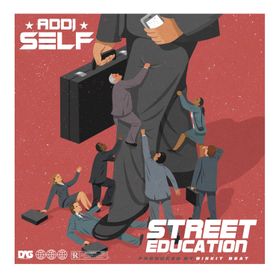 Addi Self – Street Education