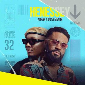 Ahkan - Henessey Ft Goya Menor