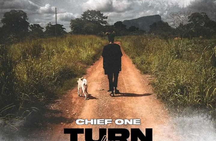 Chief One - Turn By Turn
