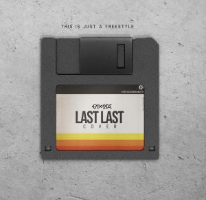 Epixode - Last Last Freestyle (Cover)