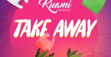 Kuami Eugene - Take Away
