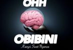 Kweysi Swat – Ohh Obibini
