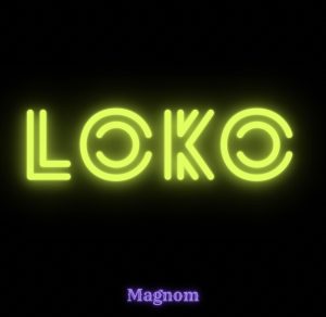 Magnom - Loko
