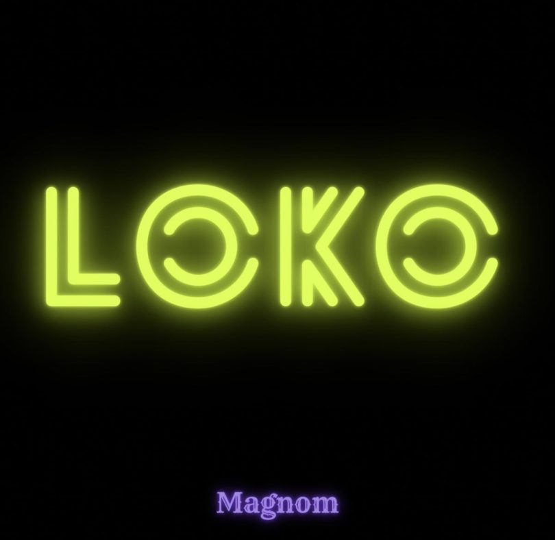 Magnom - Loko
