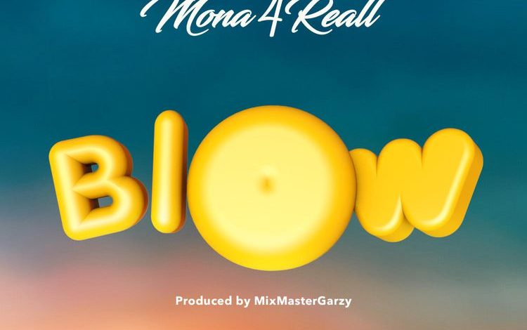Mona 4Reall - Blow