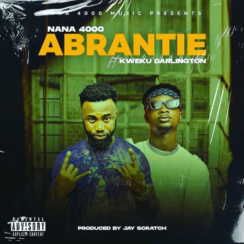 Nana 4000 - Abrantie Ft. Kweku Darlington