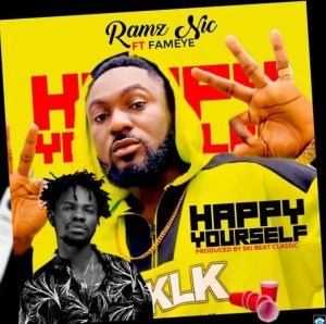 Ramz Nic - Happy Yourself Ft. Fameye
