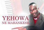 Rev Mensah Bonsu - Yehowah Ne M'abankese