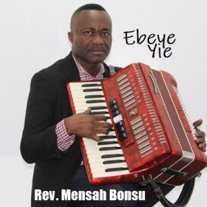 Rev Mensah Bonsu Ebeye Yie