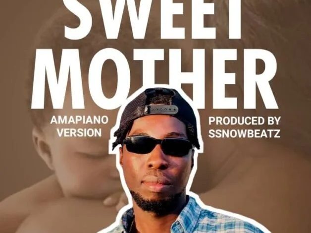 Ssnowbeatz – Sweet Mother (Amapiano Version)