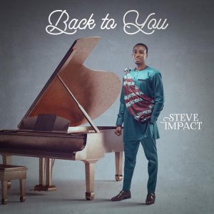 Steve Impact - Back To You
