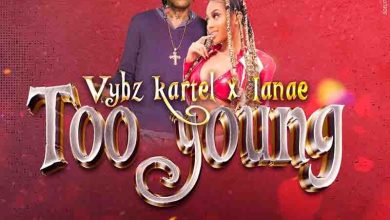 Vybz Kartel - Too Young Ft Lanae
