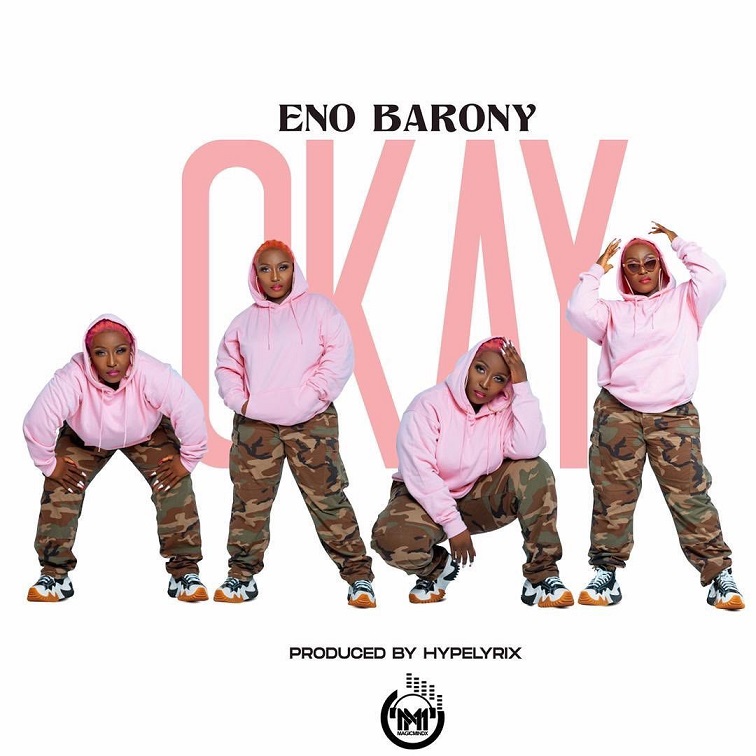 Eno Barony - Okay (Prod By Hyperlyrix)