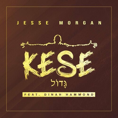 Jesse Morgan - Kese Ft Dinah Hammond