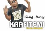 King Jerry - Kaafitemi
