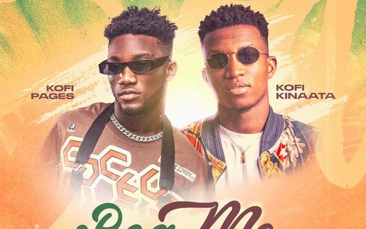 Kofi Pages - Boa Me Ft. Kofi Kinaata