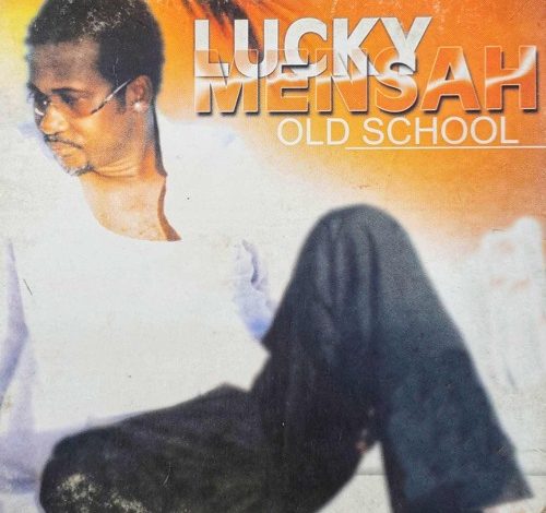 Lucky Mensah - Old School (Come Back)
