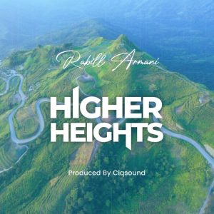 Rabill Armani - Higher Heights