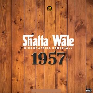 Shatta Wale 1957 Shatta Wale 1957
