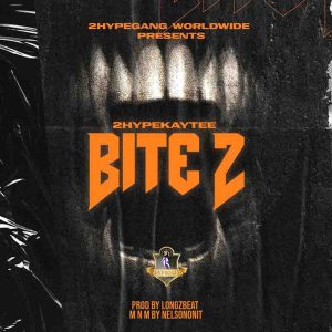 2Hype KayTee - Bite 2