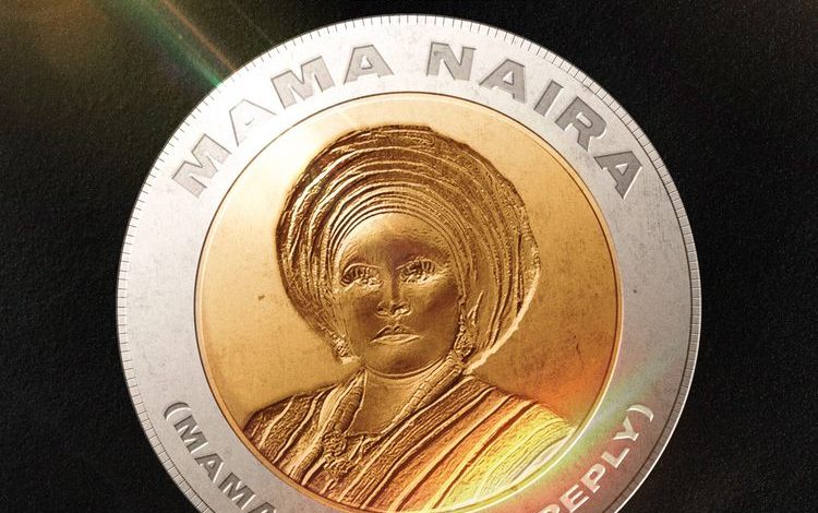 Big Ivy - Mama Naira (Mama Dollarz Reply) Ft CJ Biggerman