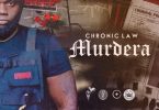 Chronic Law - Murdera
