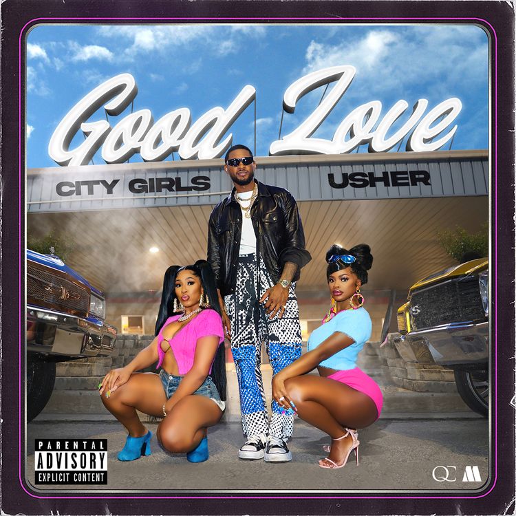 City Girls Ft. Usher - Good Love (Lyrics)
