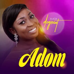 Elicia Degreat - Adom