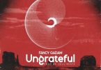 Fancy Gadam - Ungrateful
