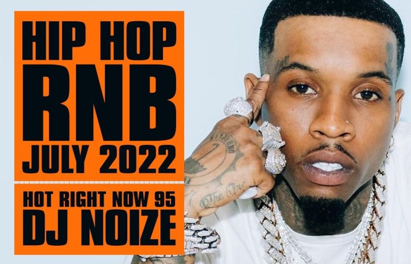 July 2022 Urban Club Mix New Hip Hop DJ Noize