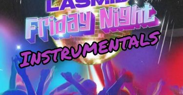 Lasmid - Friday Night (Instrumental)