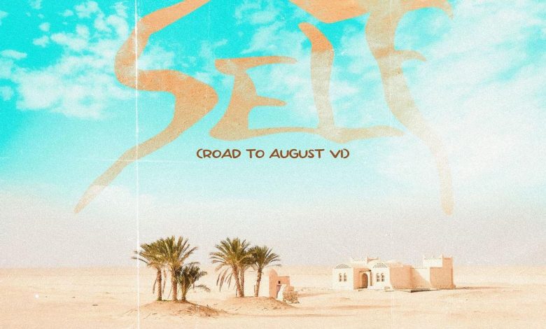 Lyrical Joe - Self (Road To August VI)