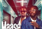 Obibini Takyi Jnr - Maase ft Amerado