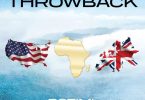 Rotimi Ft Jnr Choi & Blackway - Throwback