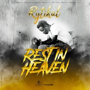 Rytikal - Rest In Heaven