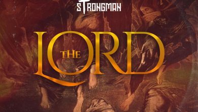 Strongman - The Lord (Prod By Atown TSB)