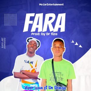 Viper Wan - Fara Ft. Striker De Donzy