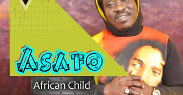 African Child - Asafo (New Song 2022)