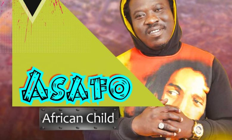 African Child - Asafo (New Song 2022)