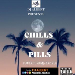 DJ Albert - Chills & Pills (Best Hip Hop DJ Mixtape)