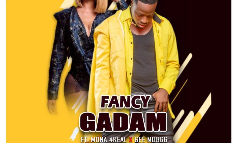 Fancy Gadam - M Missami Ft Mona 4Reall & Gee Mob66