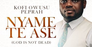 Kofi Owusu Peprah - Nyame Te Ase ft Amy Newman & Shadrack Mensah