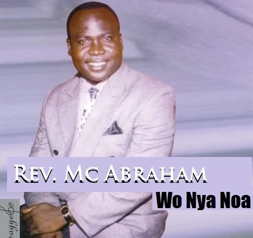 McAbraham - Wo Nya Noa