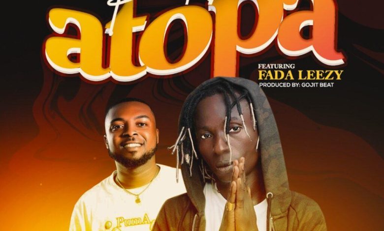Patapaa - Atopa ft. Fada Leezy