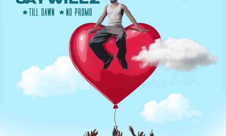 Jaywillz - Till Dawn