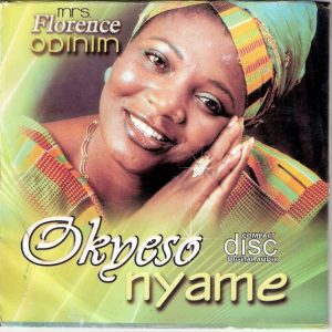 Florence Obinim - Okyeso Nyame