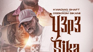 Kwadjo Shaft - Y3P3 Sika ft Oseikrom Sikanii
