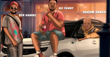 Nii Funny - No Supa ft Bukom Banku & Ben Hamms
