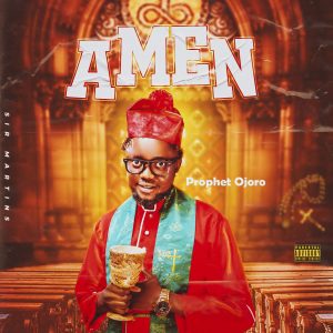 Prophet Ojoro - Amen