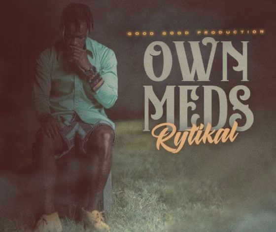 Rytikal - Own Meds (Young Generation Riddim)
